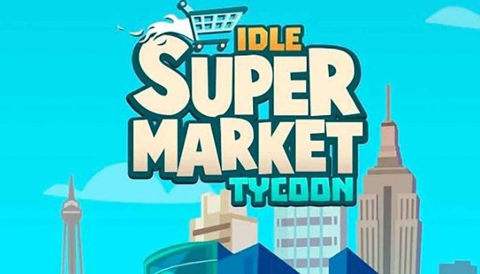 Idle Supermarket Tycoon